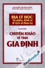Địa Lý Học: Tự Nhiên, Kinh Tế & Lịch Sử Nam Kỳ Tập III (1902) Chuyên Khảo Về Tỉnh Gia Định
