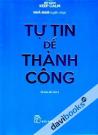Tự Tin Để Thành Công