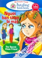 Người Bạn Thân Bí Mật - Bộ Truyện Tranh Hạt Giống Tâm Hồn