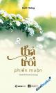 Thả Trôi Phiền Muộn