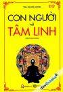 Con Người Với Tâm Linh
