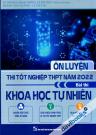 Ôn Luyện Thi Tốt Nghiệp THPT Năm 2022 Môn Khoa Học Tự Nhiên