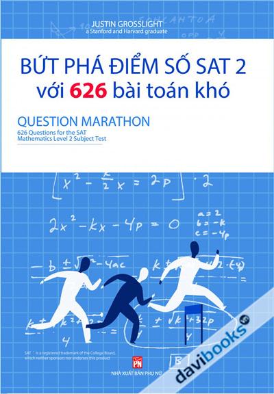 Bứt Phá Điểm Số SAT 2 Với 626 Bài Toán Khó