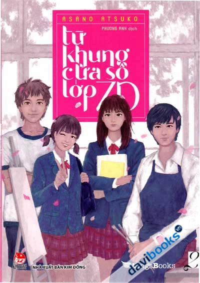 Từ Khung Cửa Sổ Lớp 7D Tập 2