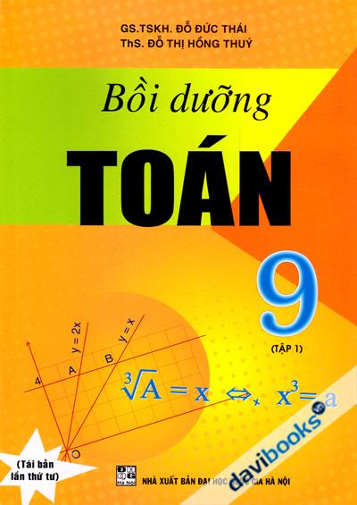Bồi Dưỡng Toán 9 (Tập 1)
