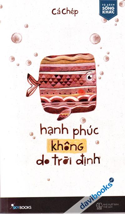 Hạnh Phúc Không Do Trời Định