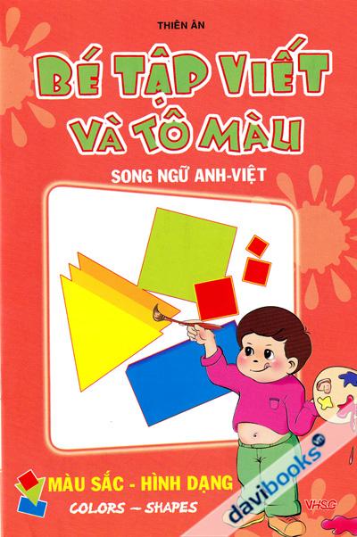 Bé Tập Viết Và Tô Màu Màu Sắc - Hình Dạng