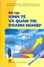Bài Tập Kinh Tế Và Quản Trị Doanh Nghiệp