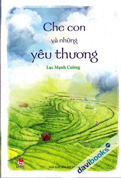 Cho Con Và Những Yêu Thương