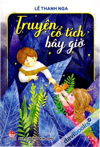 Truyện Cổ Tích Bây Giờ