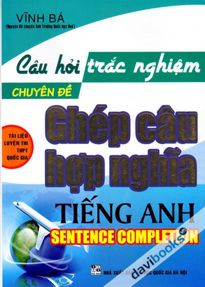 Câu Hỏi Trắc Nghiệm Chuyên Đề Ghép Câu Hợp Nghĩa Tiếng Anh