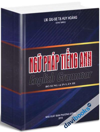 Ngữ Pháp Tiếng Anh - Lm. Giuse Tạ Huy Hoàng