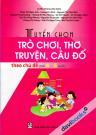 Tuyển Chọn Trò Chơi Thơ Truyện Câu Đồ Theo Chủ Đề (Trẻ 4 - 5 Tuổi)