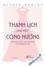 Thanh Lịch Như Một Công Nương