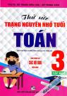 Thử Sức Trạng Nguyên Nhỏ Tuổi Toán 3 Tập 1 (Bộ SGK Hiện Hành)