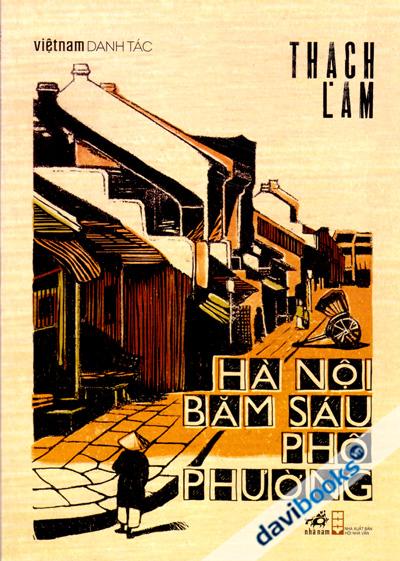 Hà Nội Băm Sáu Phố Phường