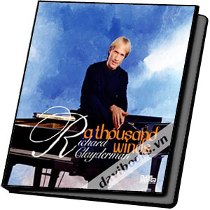 Richard Clayderman - A Thousand Winds