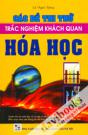 Các Đề Thi Thử Trắc Nghiệm Khách Quan Hóa Học  