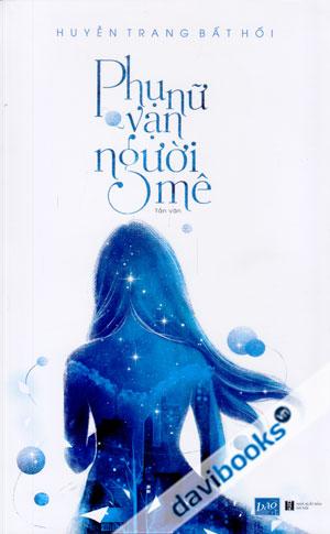 Phụ Nữ Vạn Người Mê