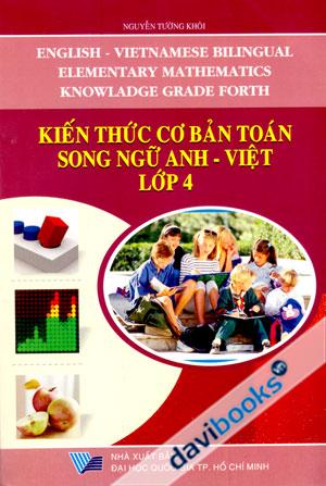 Kiến Thức Cơ Bản Toán Song Ngữ Anh Việt Lớp 4