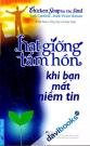 Hạt Giống Tâm Hồn Khi Bạn Mất Niềm Tin