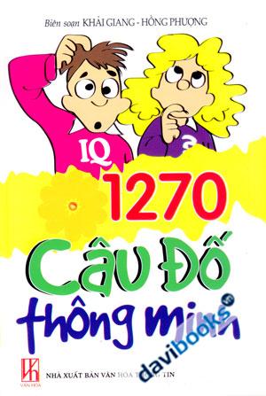 1270 Câu Đố Thông Minh