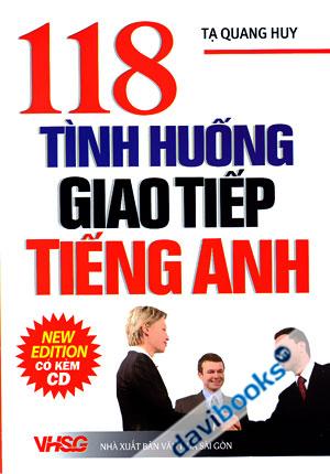 118 Tình Huống Giao Tiếp Tiếng Anh Kèm CD