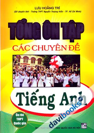 Tổng Ôn Tập Các Chuyên Đề Tiếng Anh