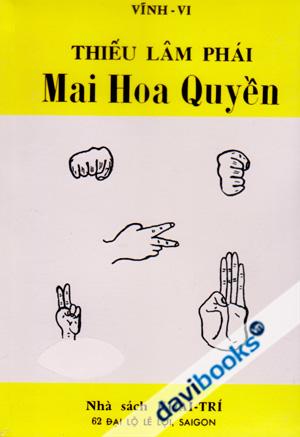 Thiếu Lâm Phái Mai Hoa Quyền