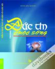 Đức Tin Trong Cuộc Sống Thiền Và Nghệ Thuật Đối Diện Với Cuộc Đời