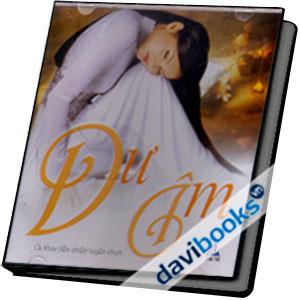 Dư Âm Ca Khúc Tiền Chiến Tuyển Chọn