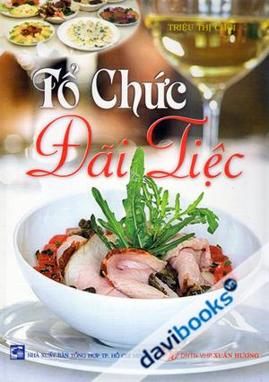 Tổ Chức Đãi Tiệc