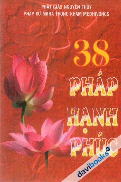 38 Pháp Hạnh Phúc