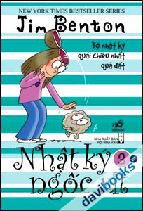 Nhật Ký Ngốc Xít - Bộ Nhật Ký Quái Chiêu Nhất Quả Đất (Tập 3)