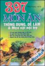 395 Món Ăn Thông Dụng Dễ Làm Và Mẹo Vặt Nội Trợ