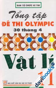 Tổng tập đề thi olympic 30 tháng 4 Vật Lí lớp 11