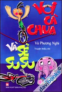 Voi Cà Chua Và Sẻ Su Su