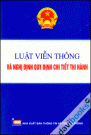 Luật Viễn Thông Và Nghị Định Quy Định Chi Tiết Thi Hành
