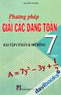 Phương Pháp Giải Các Dạng Toán 7 Bài Tập Cơ Bản Và Mở Rộng Tập 2