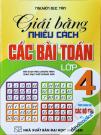 Giải Bằng Nhiều Cách Các Bài Toán Lớp 4 (Bộ SGK Hiện Hành)
