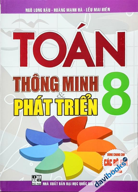 Thông Minh Và Phát Triển Toán Lớp 8 (Bộ SGK Hiện Hành)