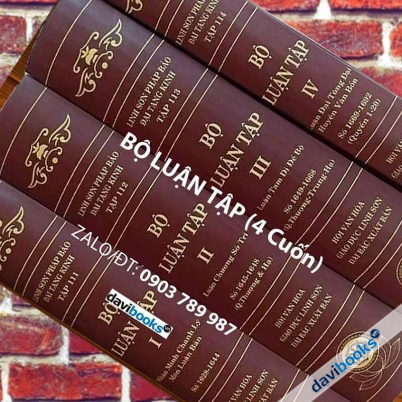 [Kinh Phật] Bộ Luận Tập (4 Cuốn) - Linh Sơn Pháp Bảo Đại Tạng Kinh