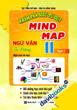 Khám Phá Siêu Tư Duy Mind Map Ngữ Văn Tài Năng 11 Quyển 2