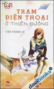 Trạm Điện Thoại Ở Thiên Đường
