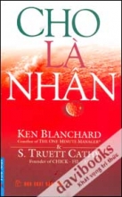 Cho Là Nhận