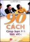90 Cách Giúp Bạn Trẻ Tìm Việc