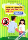 Hướng Dẫn Phòng Chống Xâm Hại Tình Dục Trẻ Em (Dành Cho Học Sinh Trung Học Cơ Sở)
