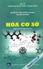Hoá Cơ Sở (Dùng Đào Tạo Cho Đối Tượng Cử Nhân Y Học)