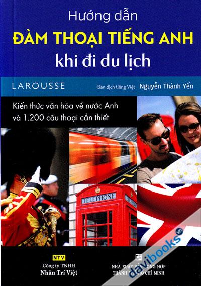 Hướng Dẫn Đàm Thoại Tiếng Anh Khi Đi Du Lịch