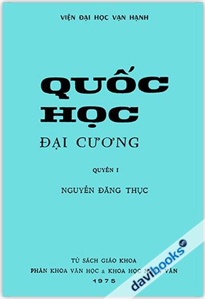Quốc Học Đại Cương Quyển 1 - Nguyễn Đăng Thục